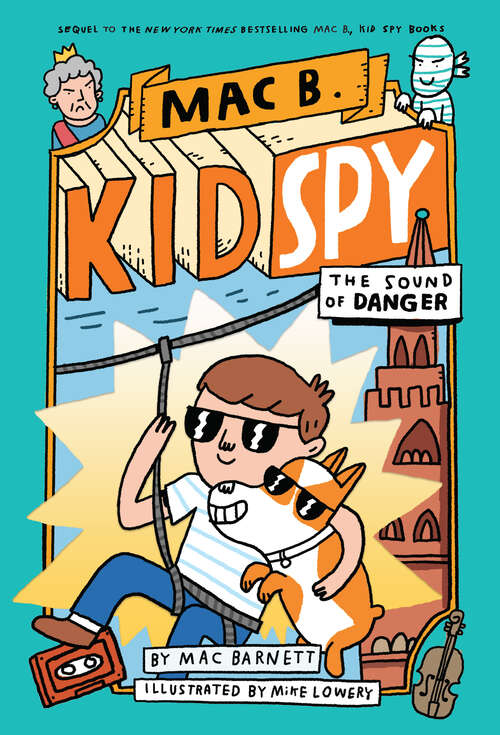 Book cover of The Sound of Danger (Mac B., Kid Spy)