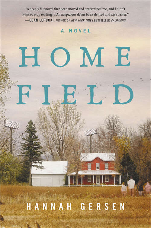 Book cover of Home Field: A Novel