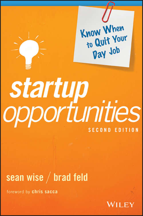 Book cover of Startup Opportunities: Know When to Quit Your Day Job