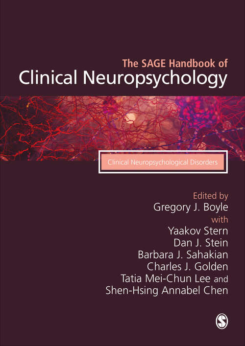 Book cover of The SAGE Handbook of Clinical Neuropsychology: Clinical Neuropsychological Disorders
