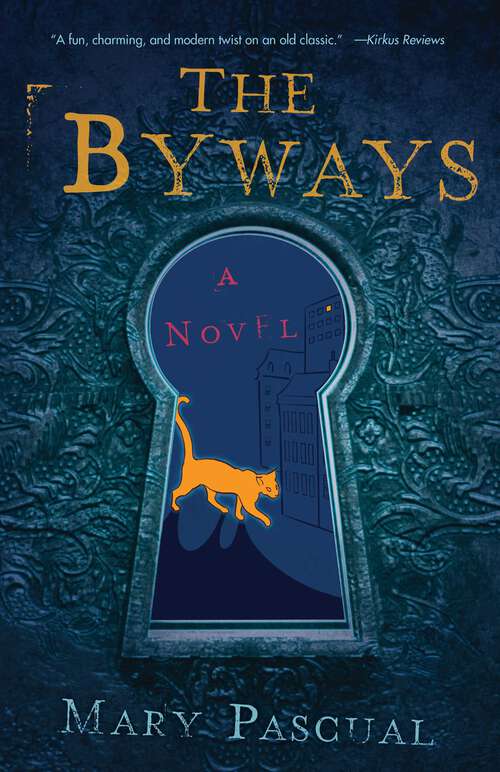 Book cover of The Byways: A Novel