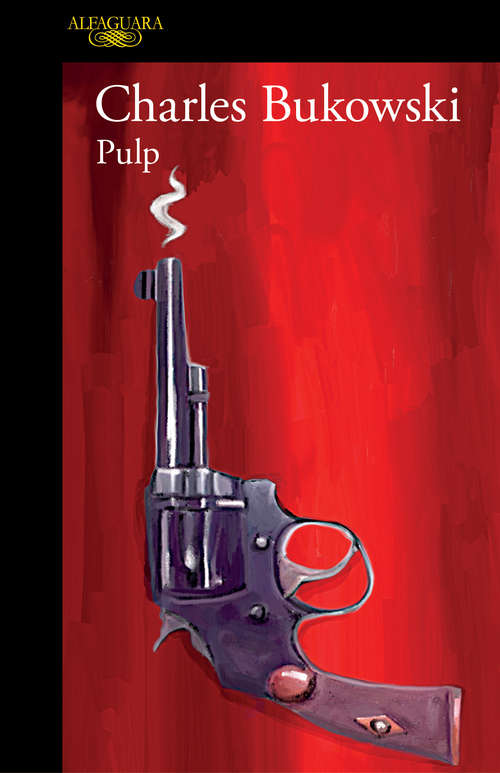 Book cover of Pulp: A Novel (5) (Le\livre De Poche Ser.: Vol. 156)