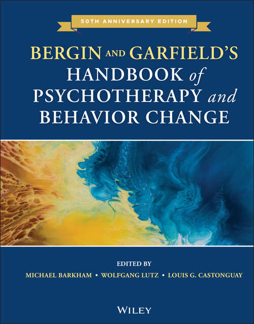Book cover of Bergin and Garfield's Handbook of Psychotherapy and Behavior Change (7)