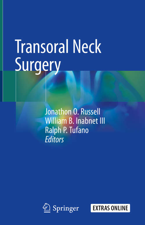 Book cover of Transoral Neck Surgery (1st ed. 2020)