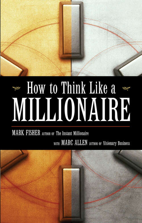 Book cover of How to Think Like a Millionaire