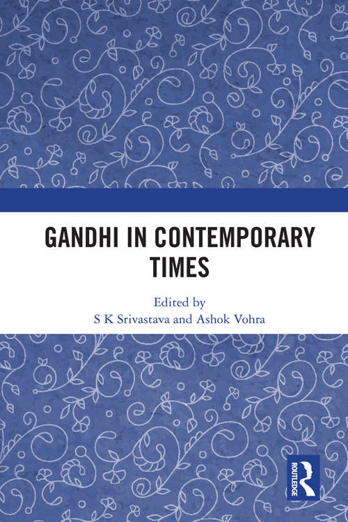 Book cover of Gandhi In Contemporary Times