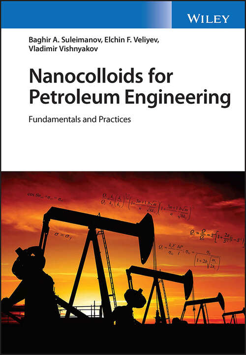 Book cover of Nanocolloids for Petroleum Engineering: Fundamentals and Practices