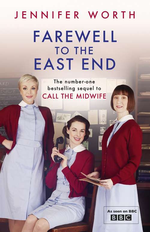 Book cover of Farewell To The East End