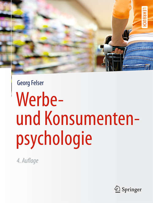 Book cover of Werbe- und Konsumentenpsychologie