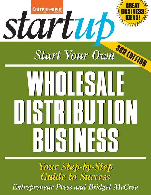 Book cover of Start Your Own Wholesale Distribution Business