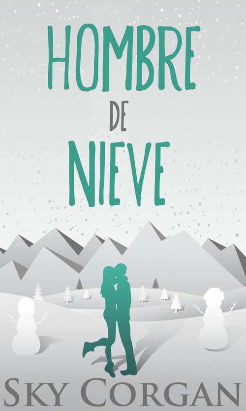 Book cover of Hombre de nieve