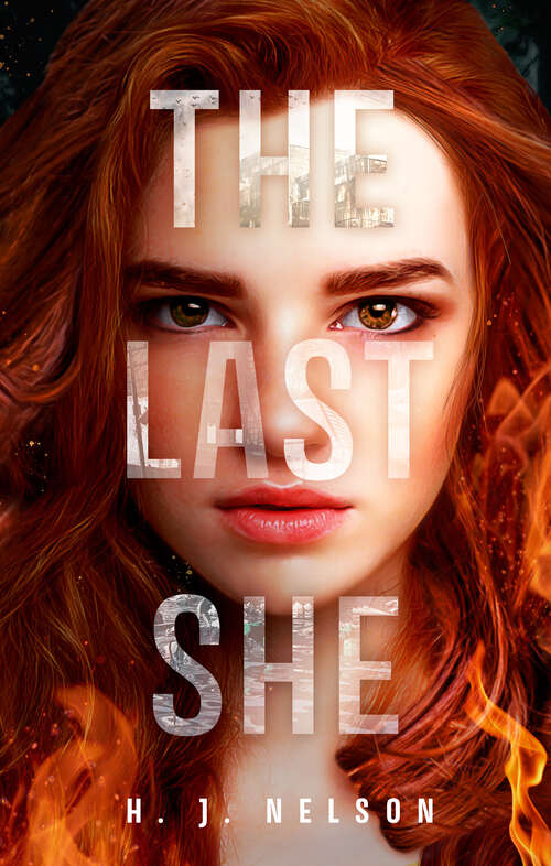 Book cover of The Last She (The\last She Ser. #1)