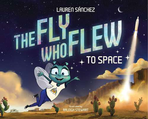 Book cover of The Fly Who Flew to Space