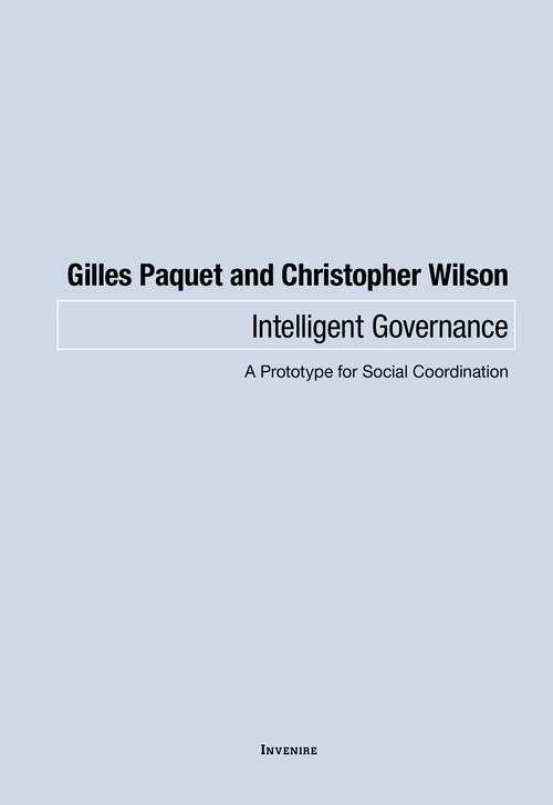 Book cover of Intelligent Governance: A Prototype for Social Coordination