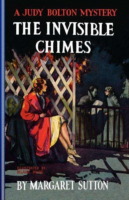 Book cover of The Invisible Chimes (Judy Bolton Mysteries #3)