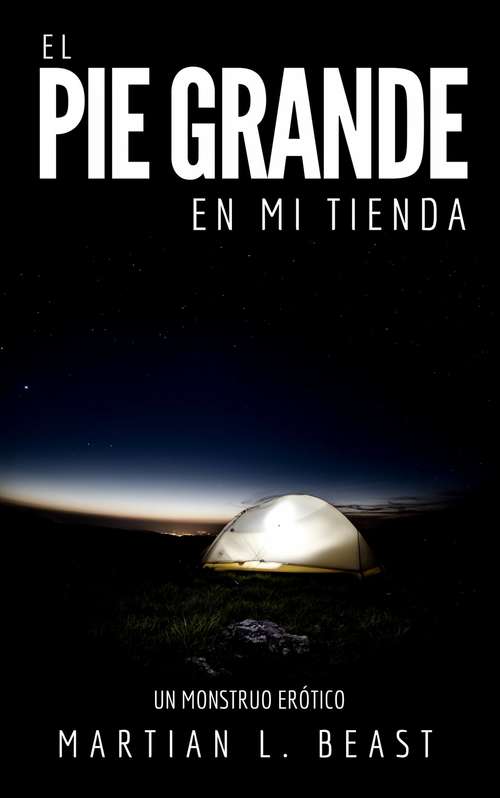 Book cover of Pie Grande en mi Tienda: Un Monstruo Erótico