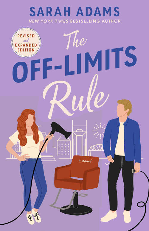 Book cover of The Off-Limits Rule: A Novel (It Happened In Nashville Ser.)