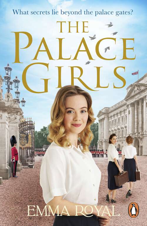 Book cover of The Palace Girls: The captivating historical romance featuring royal drama and forbidden love