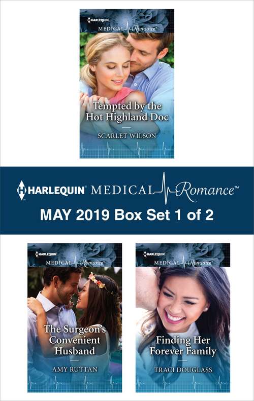 Book cover of Harlequin Medical Romance May 2019 - Box Set 1 of 2 (Original)
