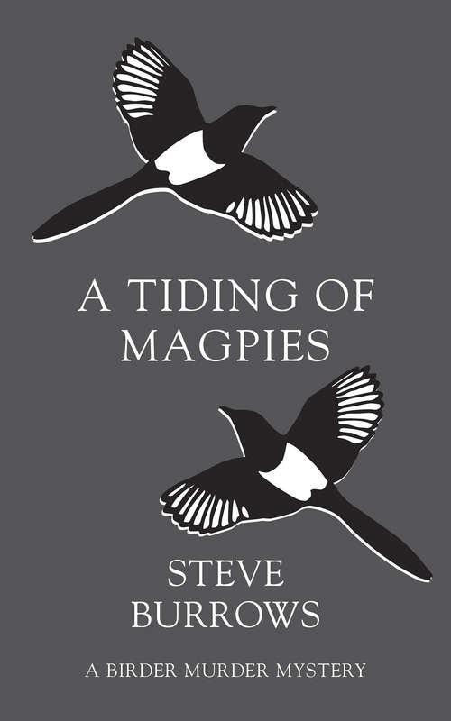 Book cover of A Tiding of Magpies: A Birder Murder Mystery (A Birder Murder Mystery #5)