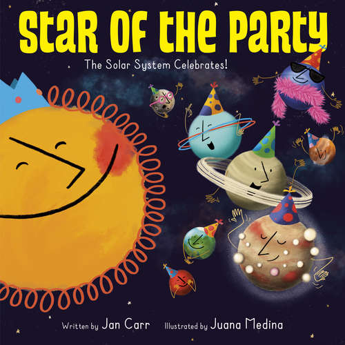 Book cover of Star of the Party: The Solar System Celebrates!