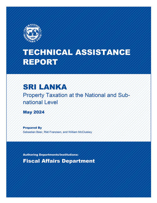 Book cover of Sri Lanka: Technical Assistance Report-property Taxation At The National And Subnational Level (Technical Assistance Reports)