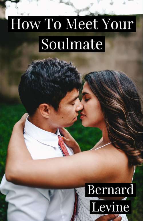 Book cover of How To Meet Your Soulmate: Hindi