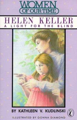 Book cover of Helen Keller: A Light for the Blind