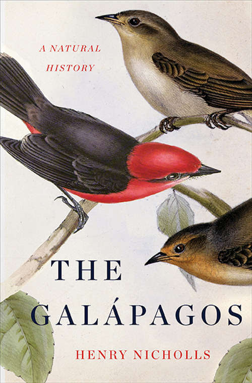 Book cover of The Galápagos: A Natural History