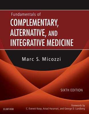 Book cover of Fundamentals of Complementary, Alternative, and Integrative Medicine (Sixth Edition)