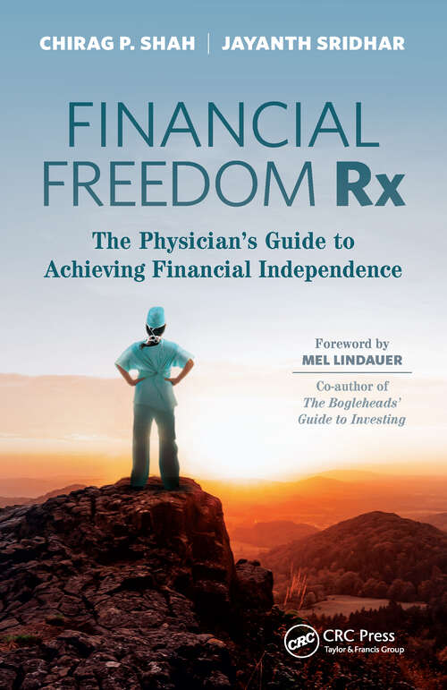 Book cover of Financial Freedom Rx: The Physician’s Guide to Achieving Financial Independence