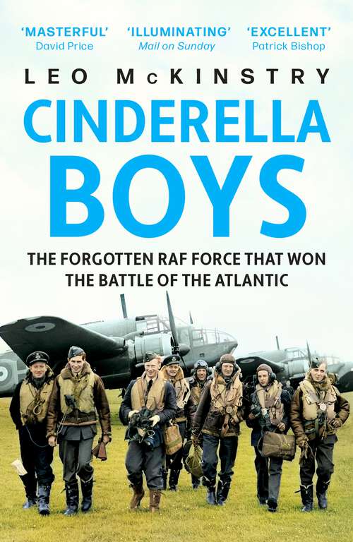 Book cover of Cinderella Boys: The Forgotten RAF Force that Won the Battle of the Atlantic