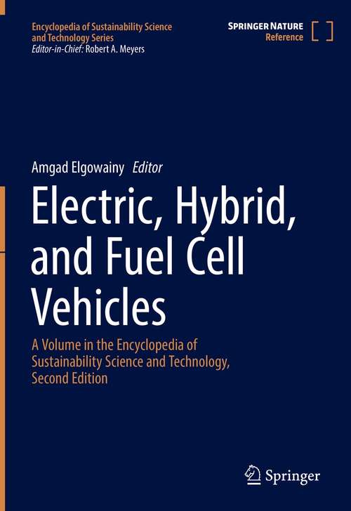 Book cover of Electric, Hybrid, and Fuel Cell Vehicles (1st ed. 2021) (Encyclopedia of Sustainability Science and Technology Series)