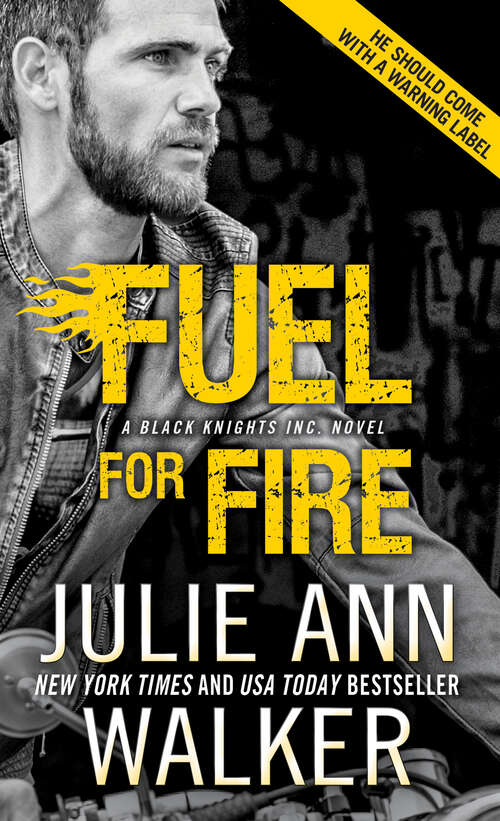 Book cover of Fuel for Fire (Black Knights Inc. #10)