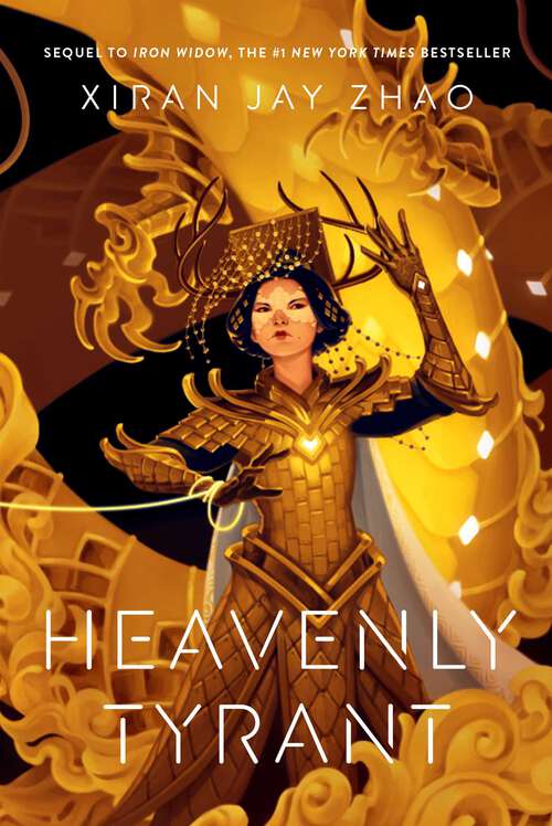 Book cover of Heavenly Tyrant (Iron Widow #2)