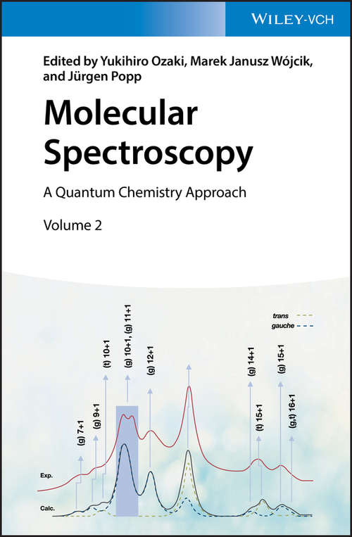 Book cover of Molecular Spectroscopy: A Quantum Chemistry Approach (Volume 1 and 2)