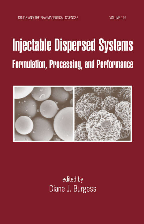 Book cover of Injectable Dispersed Systems: Formulation, Processing, and Performance