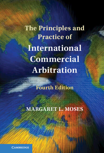 Book cover of The Principles and Practice of International Commercial Arbitration (2)