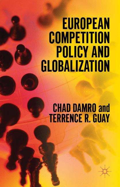 Book cover of European Competition Policy and Globalization