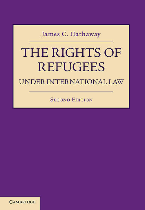 Book cover of The Rights of Refugees under International Law