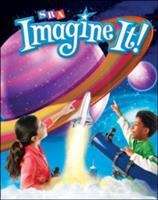 Book cover of SRA Imagine It! Level 3, Book 2, Themes: Earth, Moon, and Sun; Communities Across Time; Storytelling