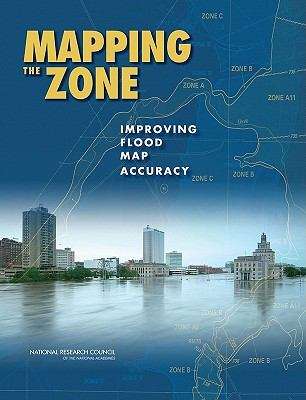 Book cover of Mapping The Zone: Improving Flood Map Accuracy