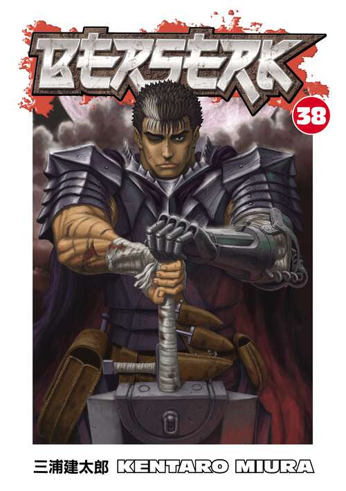 Book cover of Berserk Volume 38 (Berserk #38)