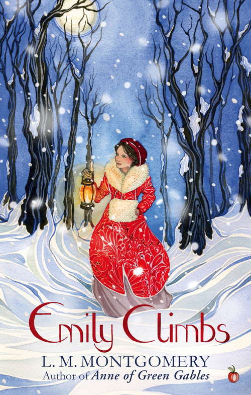 Book cover of Emily Climbs: A Virago Modern Classic (Emily Trilogy #33)