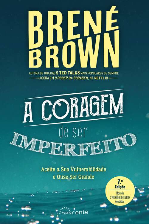 Book cover of A Coragem de Ser Imperfeito