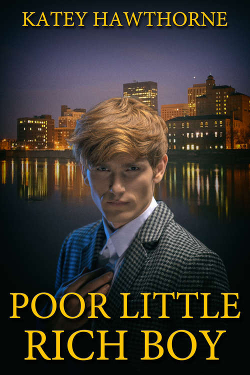 Book cover of Poor Little Rich Boy
