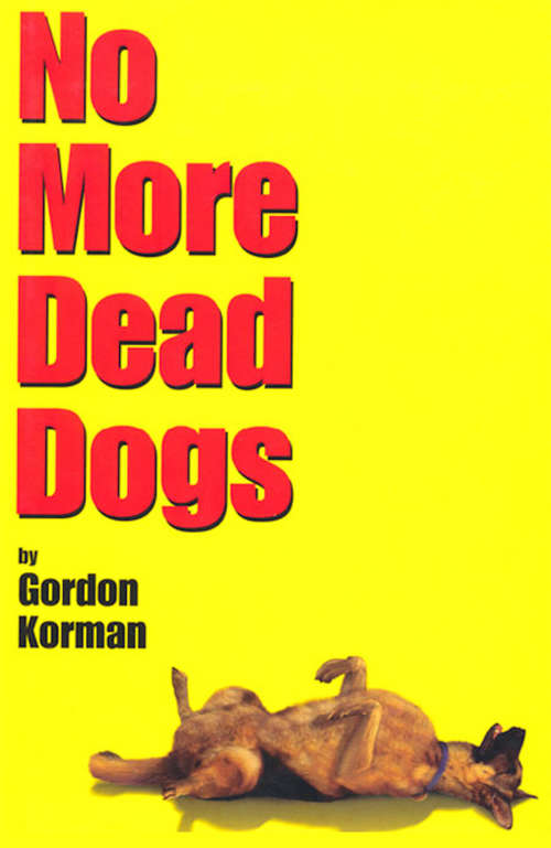 Book cover of No More Dead Dogs