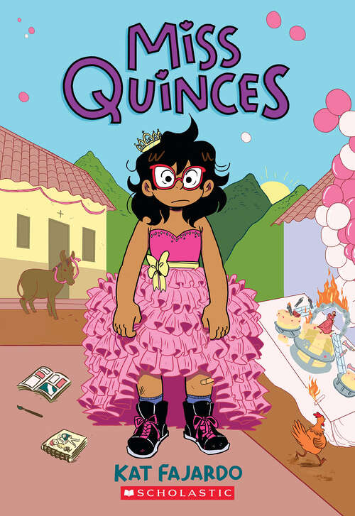 Book cover of Miss Quinces: A Graphic Novel