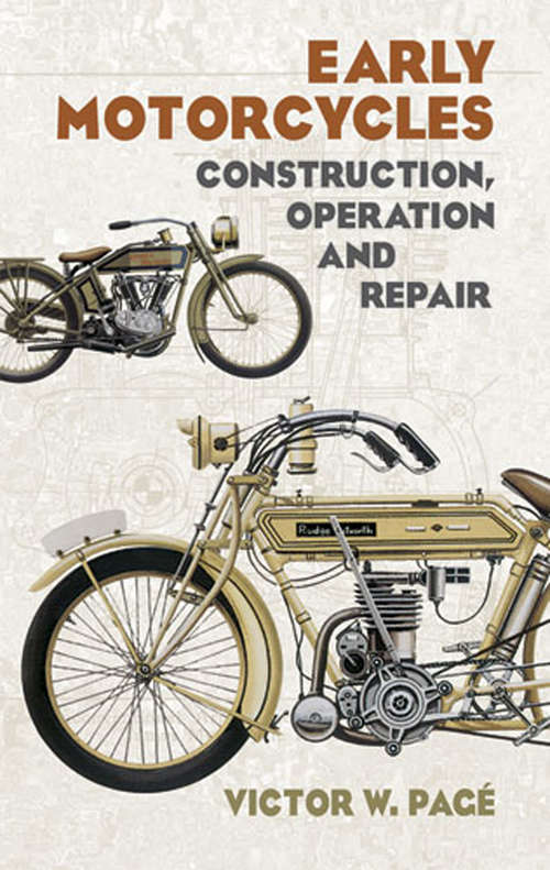 Book cover of Early Motorcycles: Construction, Operation and Repair