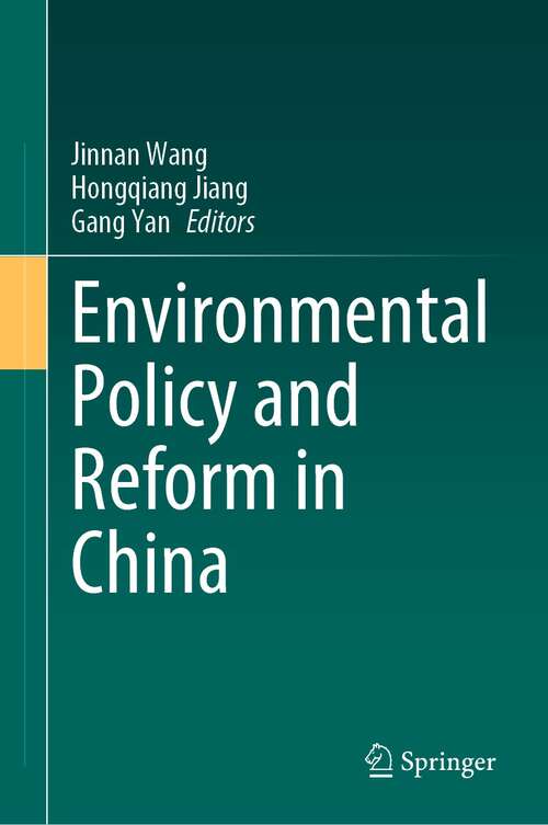 Book cover of Environmental Policy and Reform in China (1st ed. 2022)